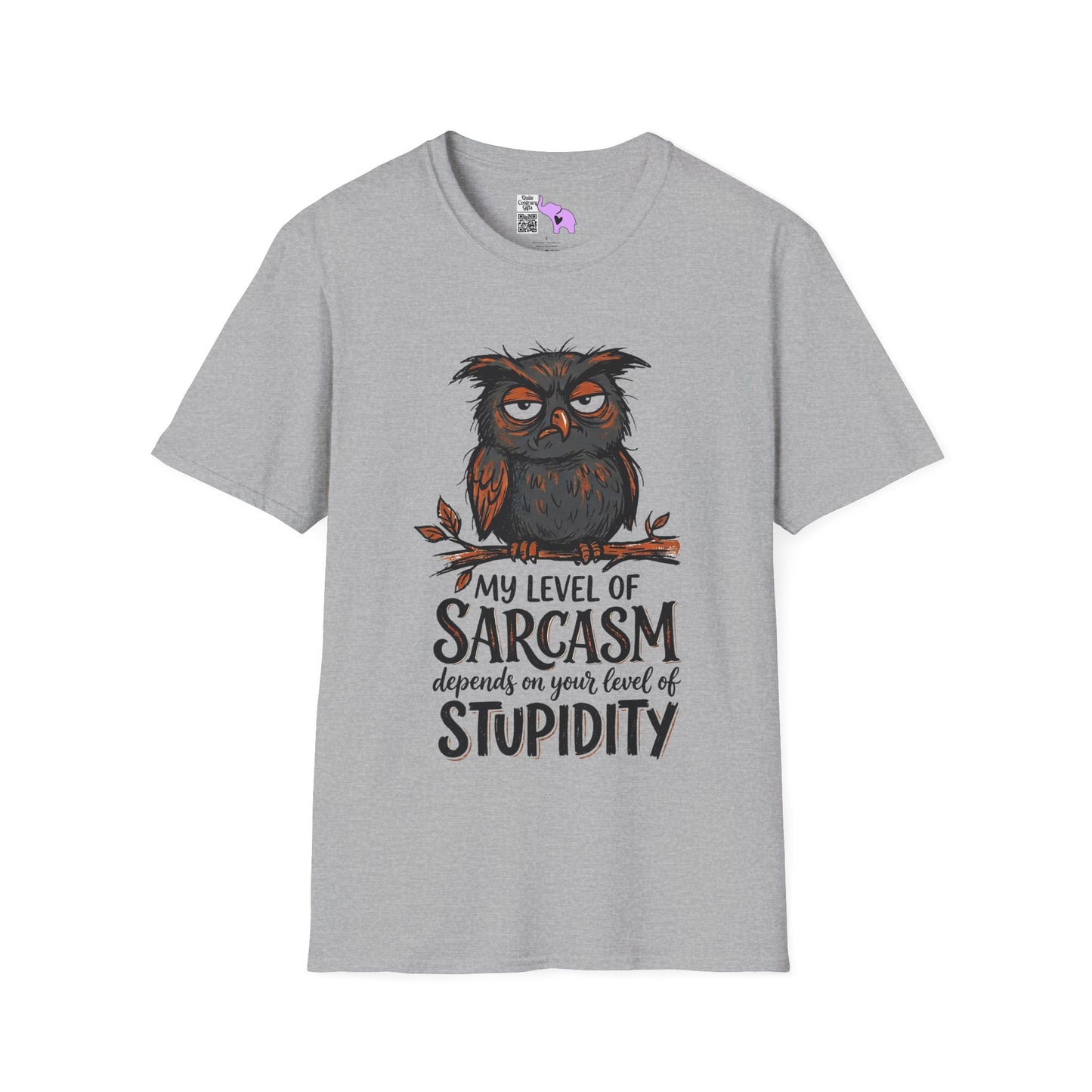 ""My Level of Sarcasm Depends on Your Level of Stupidity (Owl) Adult T-shirt