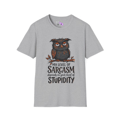 ""My Level of Sarcasm Depends on Your Level of Stupidity (Owl) Adult T-shirt