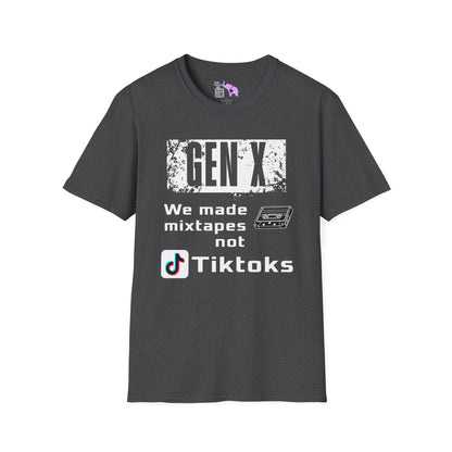 Gen X We Made Mixtapes Not Tiktoks Adult T-shirt