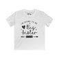 I'm Going To Be A Big Sister Again Youth Softstyle Tee