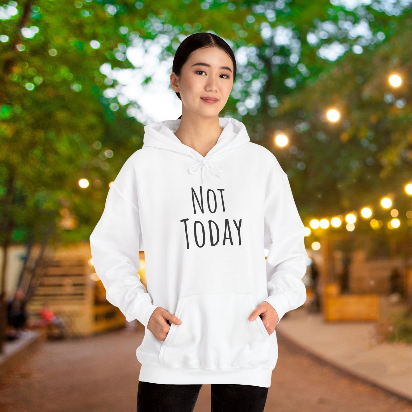 Not Today Heavy Blend™ Hooded Sweatshirt