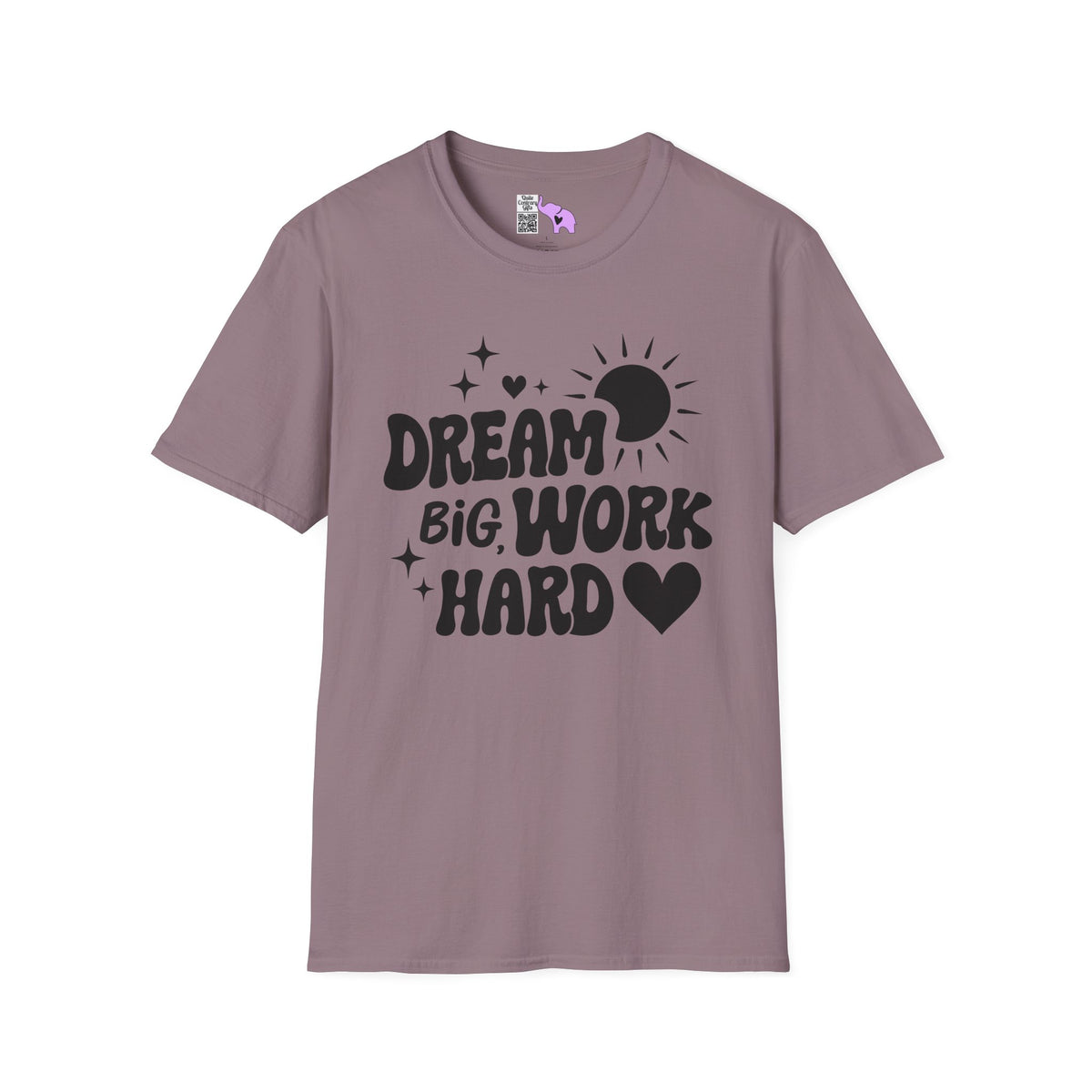 Dream Big Work Hard Adult T-shirt