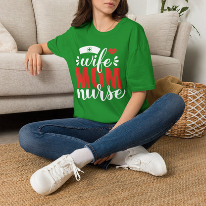 Wife Mom Nurse Adult T-shirt