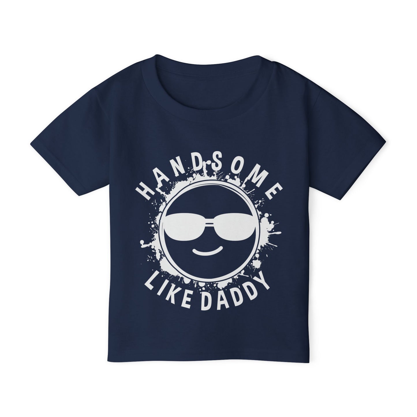Handsome Like Daddy (Smiley Face) Heavy Cotton™ Toddler T-shirt