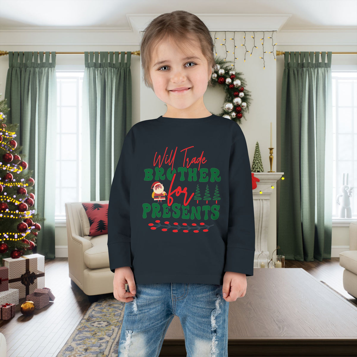 Will Trade Brother For Presents Toddler Long Sleeve Tee