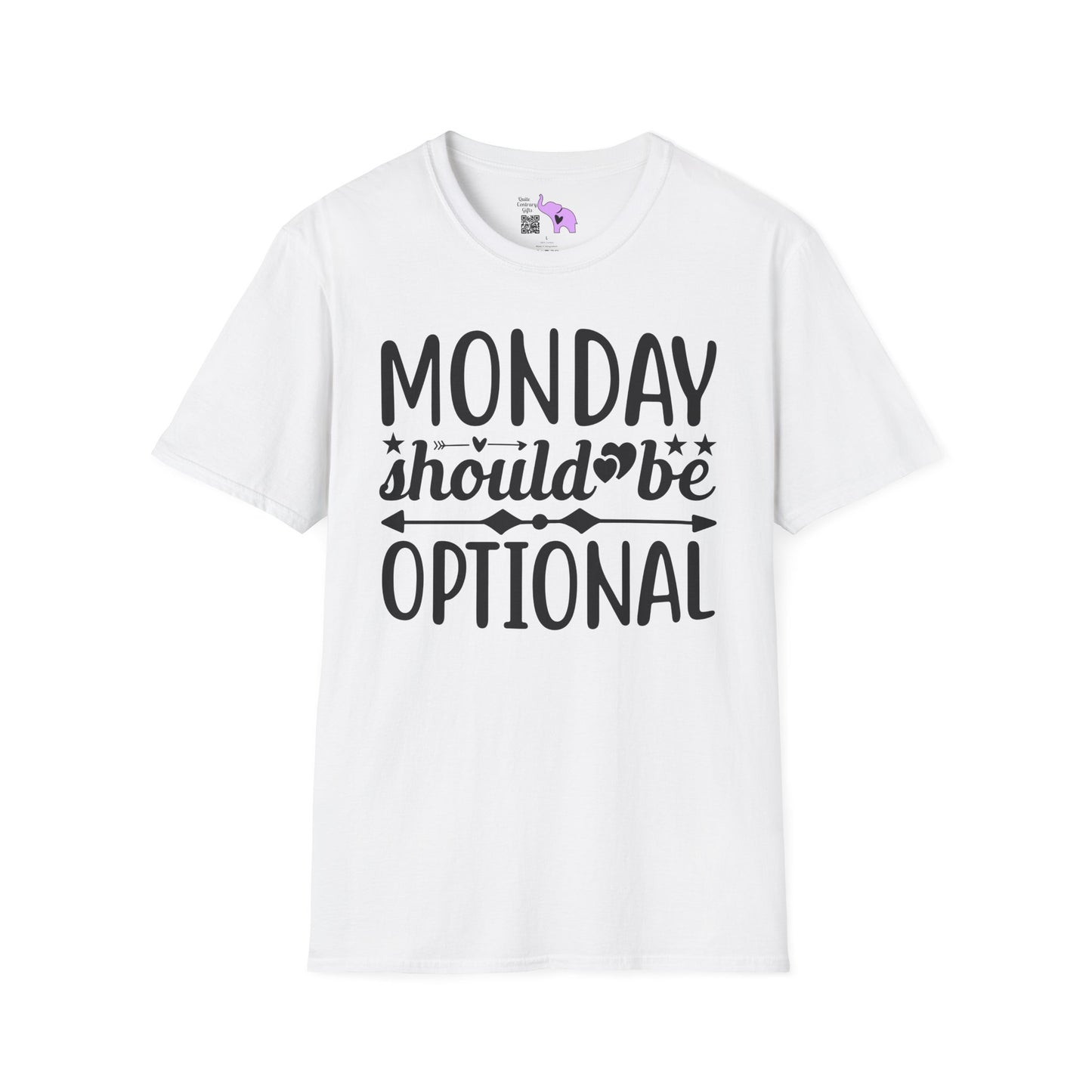 Monday Should Be Optional Adult T-shirt