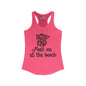 Meet Me At The Beach Women's Ideal Racerback Tank