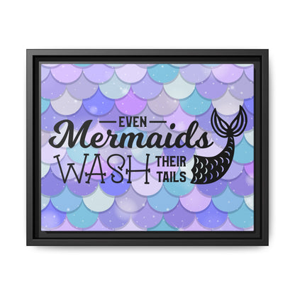 Even Mermaids Wash Their Tails 2 Framed Canvas Bathroom Art