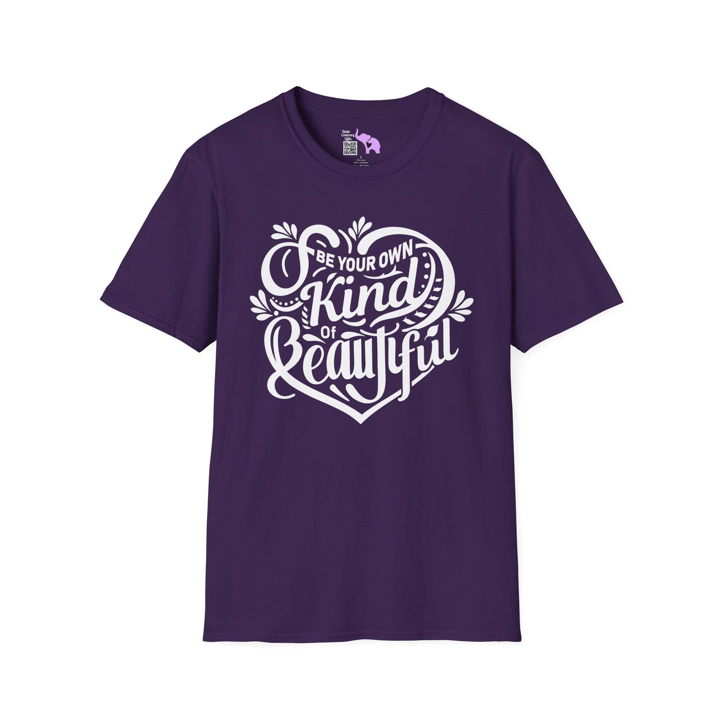 Be Your Own Kind Of Beautiful Adult T-shirt