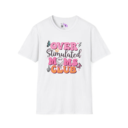 Overstimulated Mom's Club Adult T-shirt