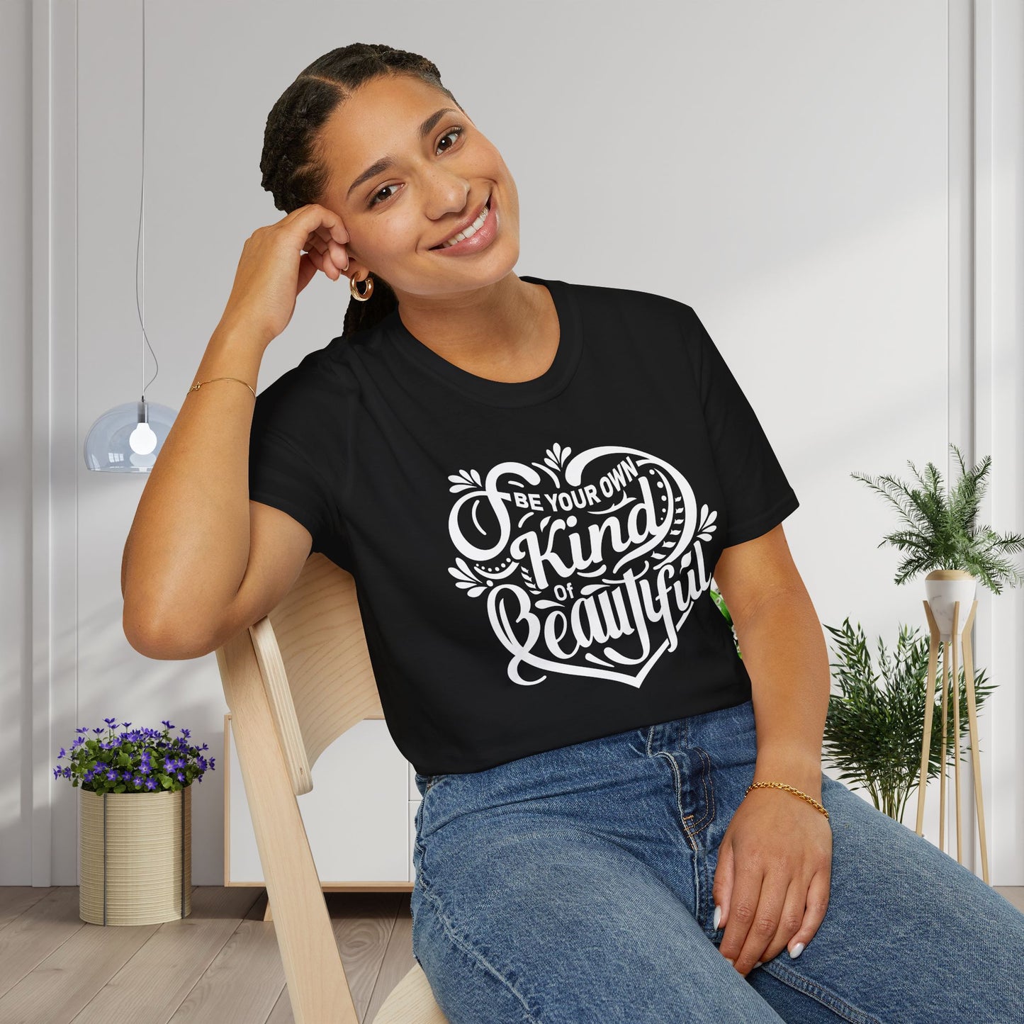 Be Your Own Kind Of Beautiful Adult T-shirt