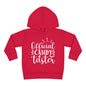 Official Candy Taster Toddler Hoodie