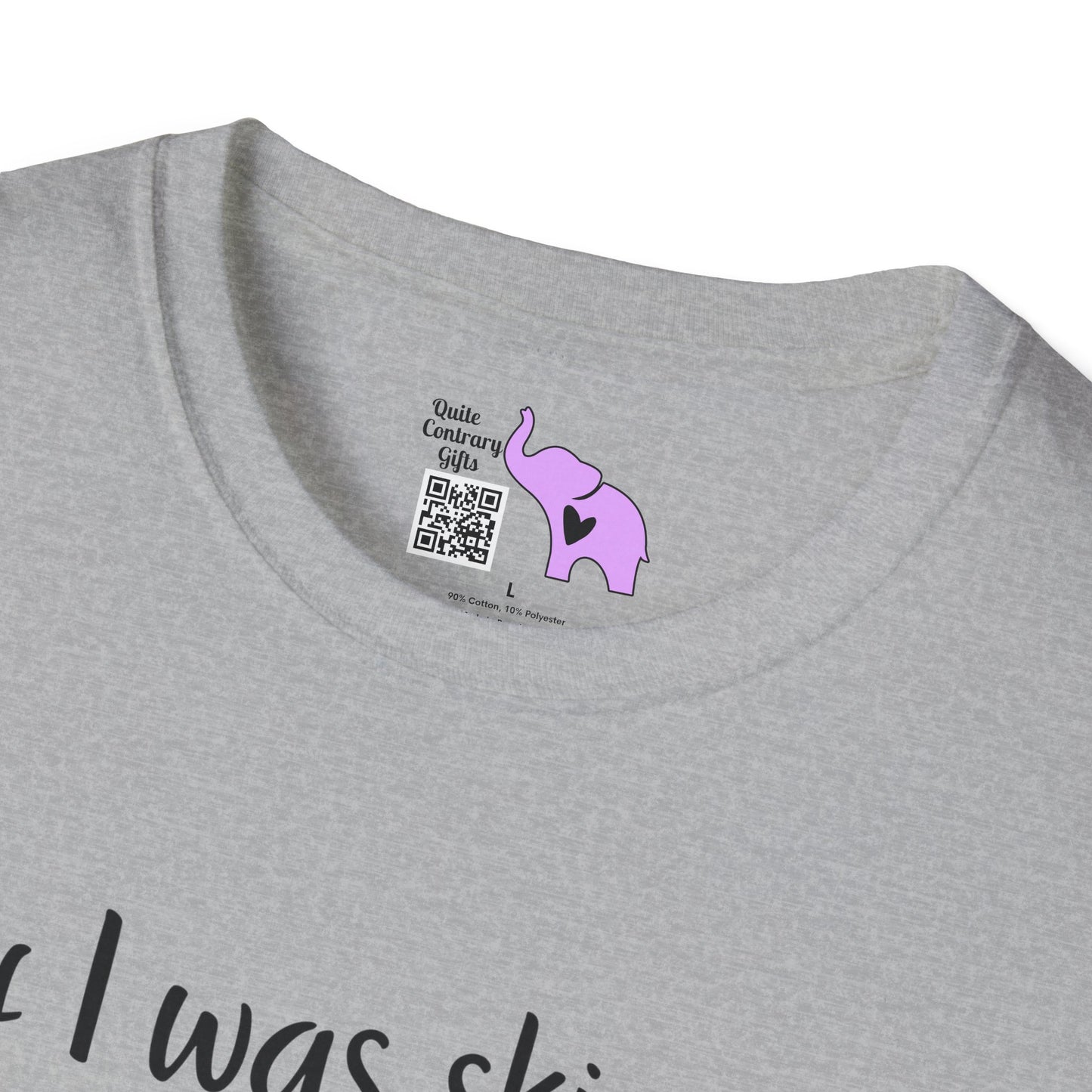 If I Was Skinny and Mentally Stable... Adult T-shirt