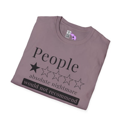 People 1 Star Absolute Nightmare Would Not Recommend Adult T-shirt