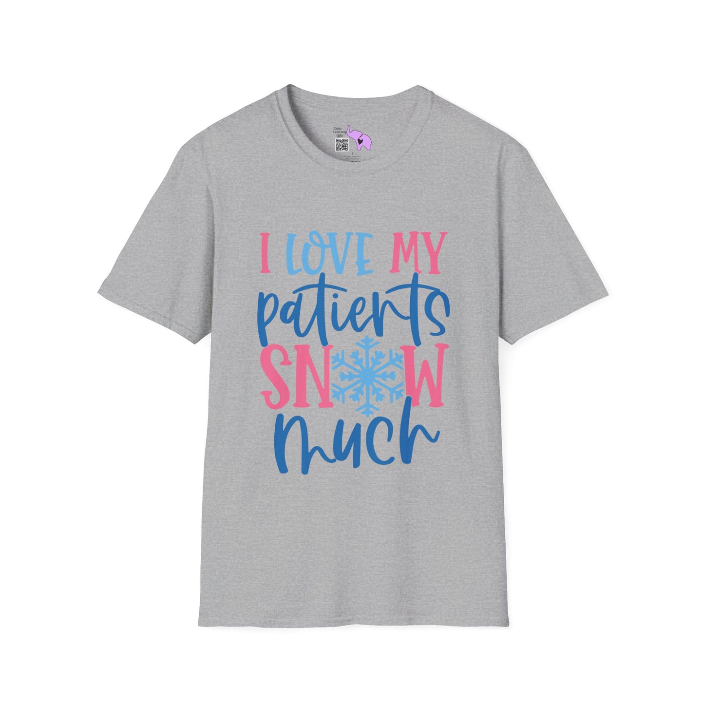 I Love My Patients Snow Much (Nurse) Adult T-shirt