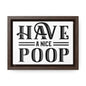 Have A Nice Poop 2 Canvas Wraps, Horizontal Frame