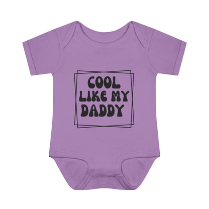 Cool Like My Daddy Infant Baby Rib Bodysuit