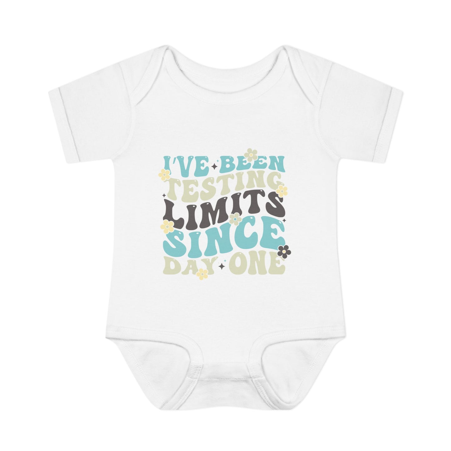 I've Been Testing Limits Since Day One Infant Baby Rib Bodysuit