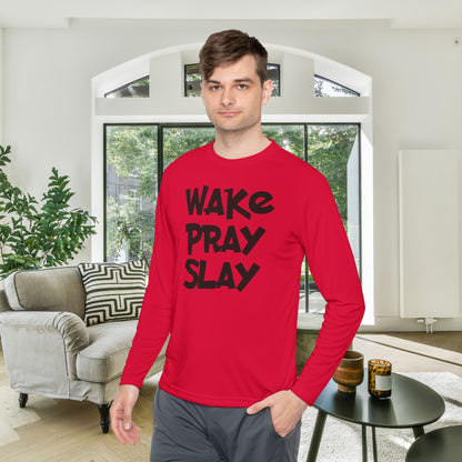 Wake Pray Slay Adult Long Sleeve Tee