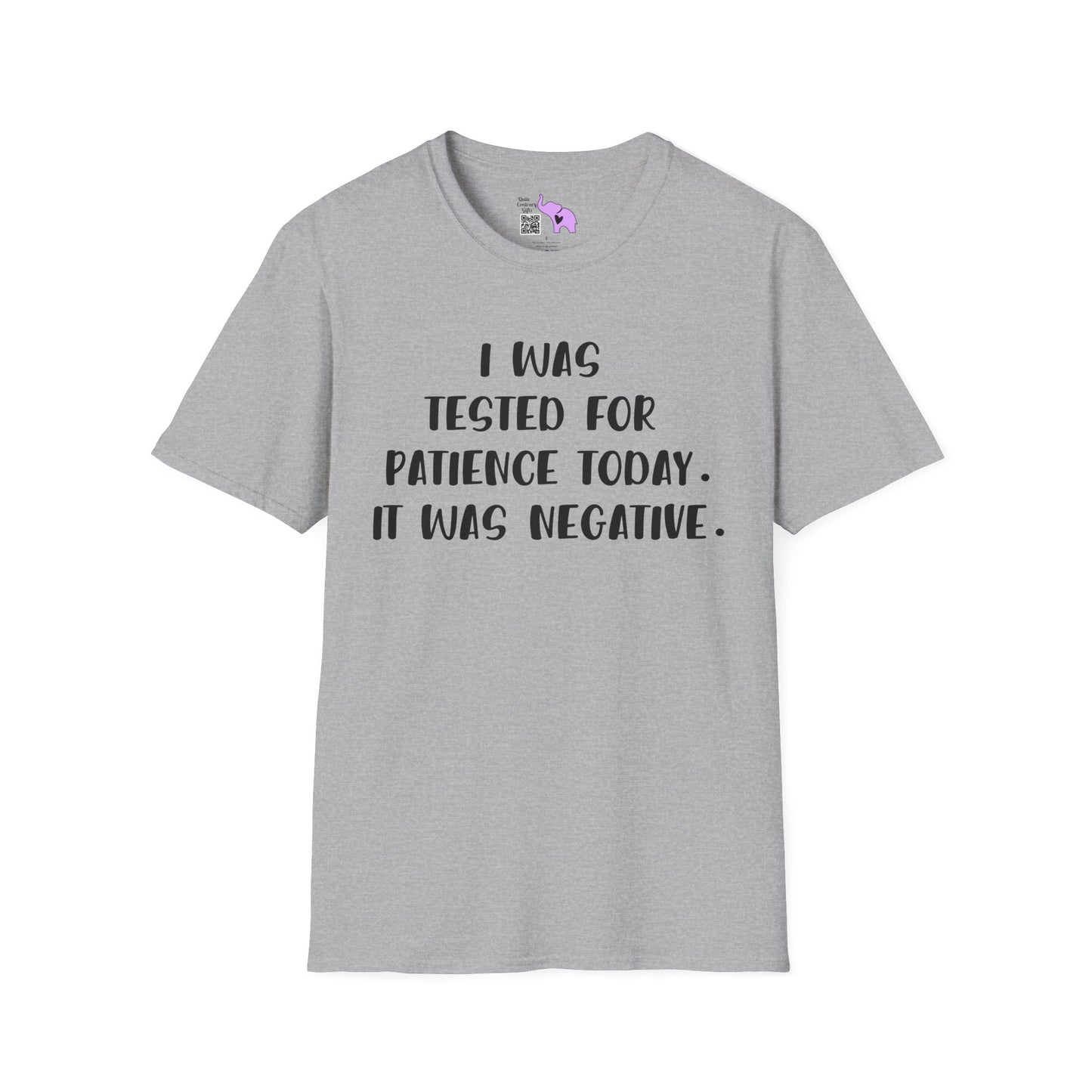 I Was Tested For Patience Today It Was Negative Adult T-shirt