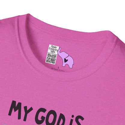 My God is So Big, So Strong, & So Mighty Adult T-shirt
