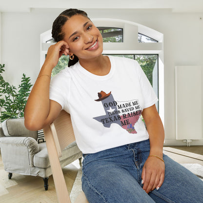 God Made Me Jesus Saved Me Texas Raised Me Adult T-shirt