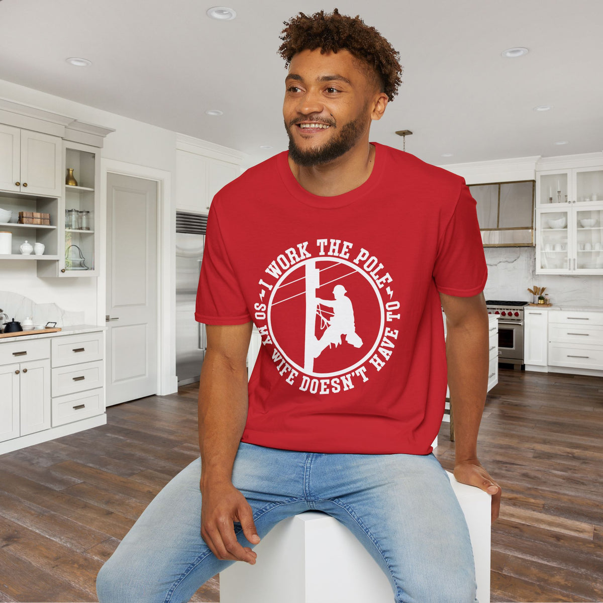 I Work The Pole So My Wife Doesn't Have To Adult T-shirt