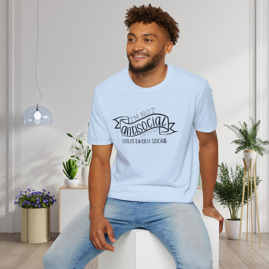I'm Not Antisocial I'm Just Selectively Social Adult T-shirt
