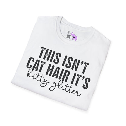 This Isn't Cat Hair It's Kitty Glitter Adult T-shirt