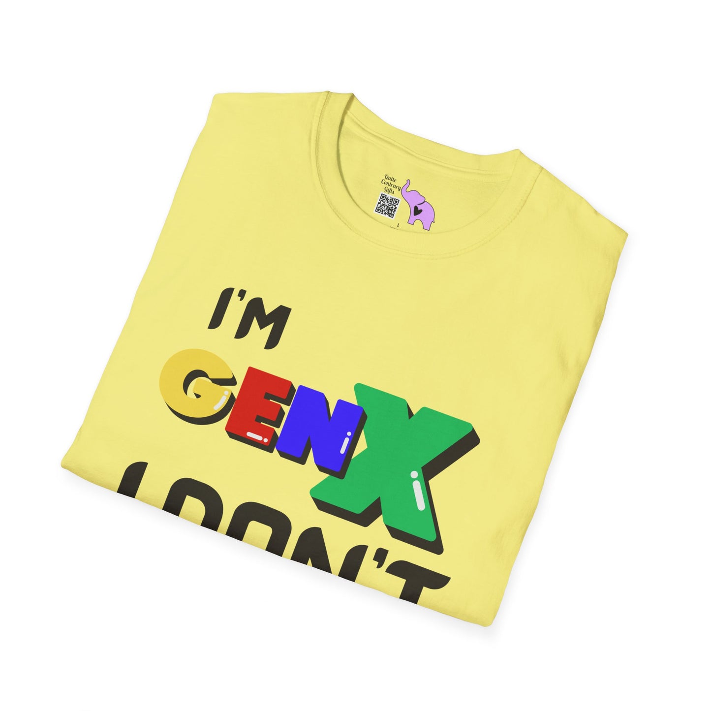 I'm GenX I Don't CareT-shirt