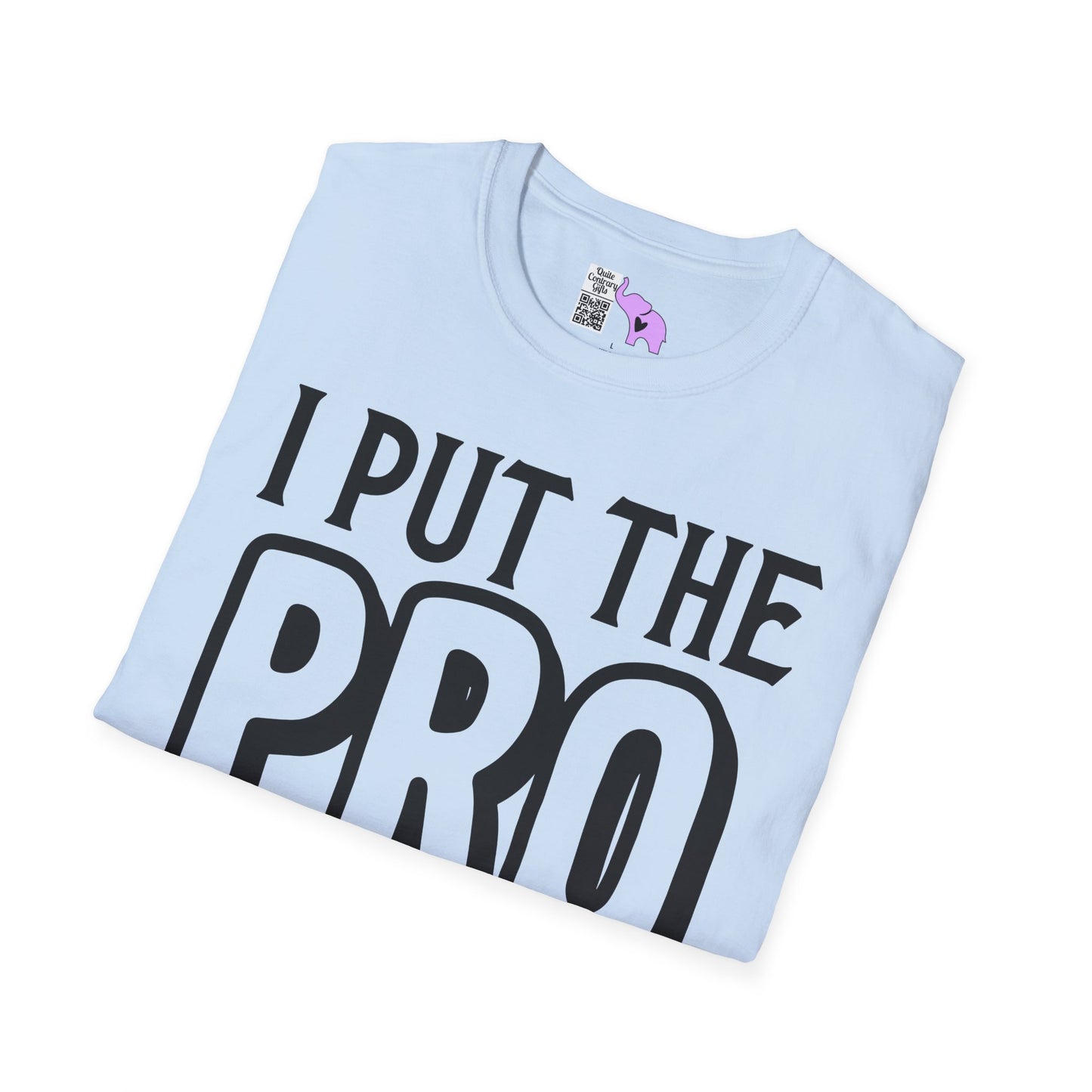 I Put The Pro in Procrastinate Adult T-shirt