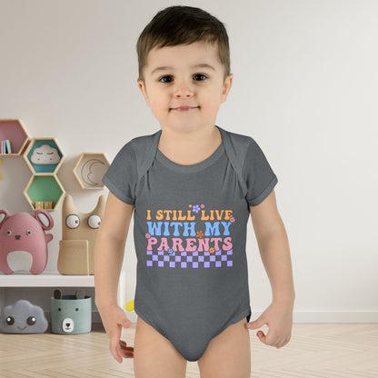 I Still Live With My Parents Baby Rib Bodysuit