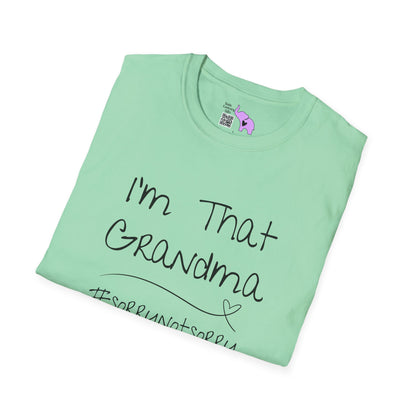 I'm That Grandma #sorrynotsorry Adult T-shirt