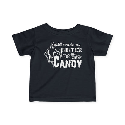 Will Trade My Sister for Candy (Ghost) Infant Soft T-Shirt