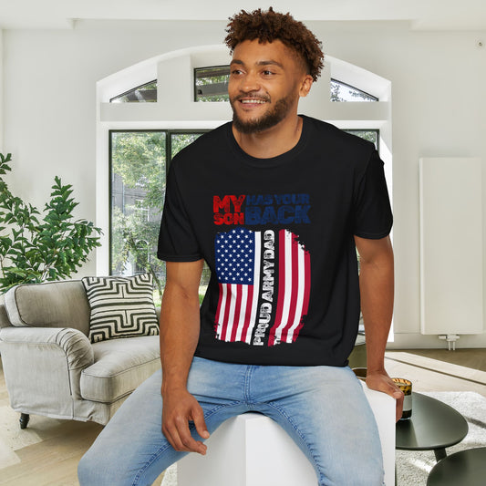 My Son Has Your Back Proud Army Dad Adult T-shirt