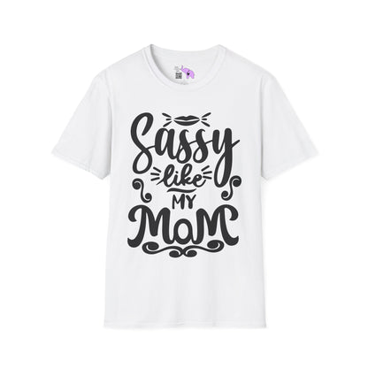 Sassy Like My Mom Adult T-shirt