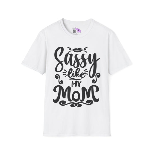 Sassy Like My Mom Adult T-shirt