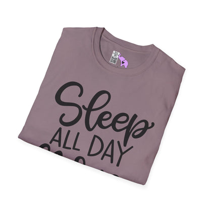 Sleep All Day Nurse All Night Adult T-shirt