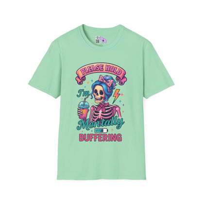 Please Hold I'm Mentally Buffering Adult T-shirt