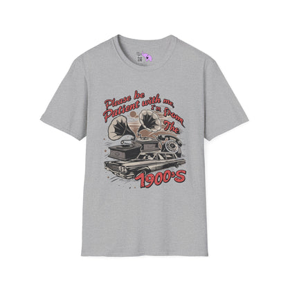 Please Be Patient With Me I'm From The 1900's (Classic Car, gramophone) Adult T-shirt