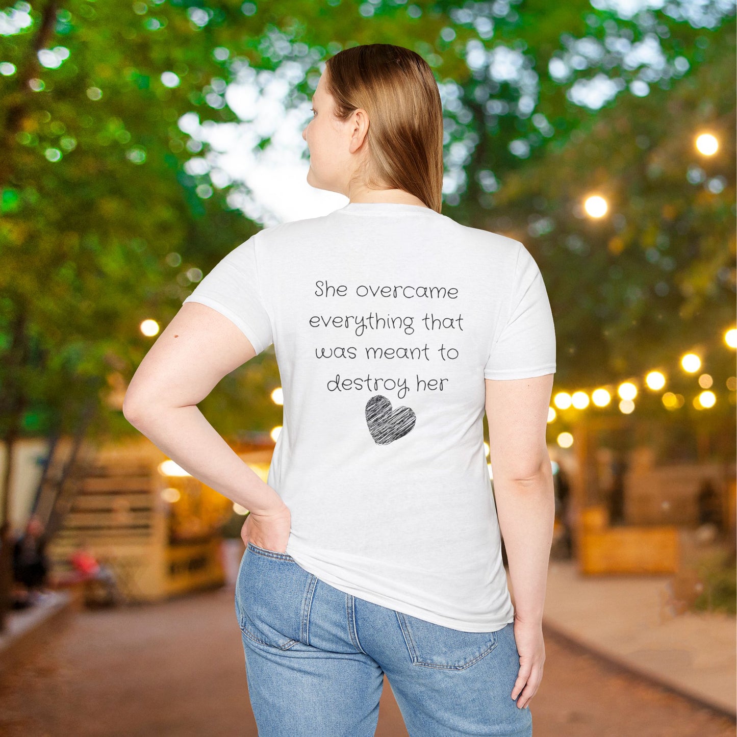 She Overcame Everything That Was Meant To Destroy Her T-shirt