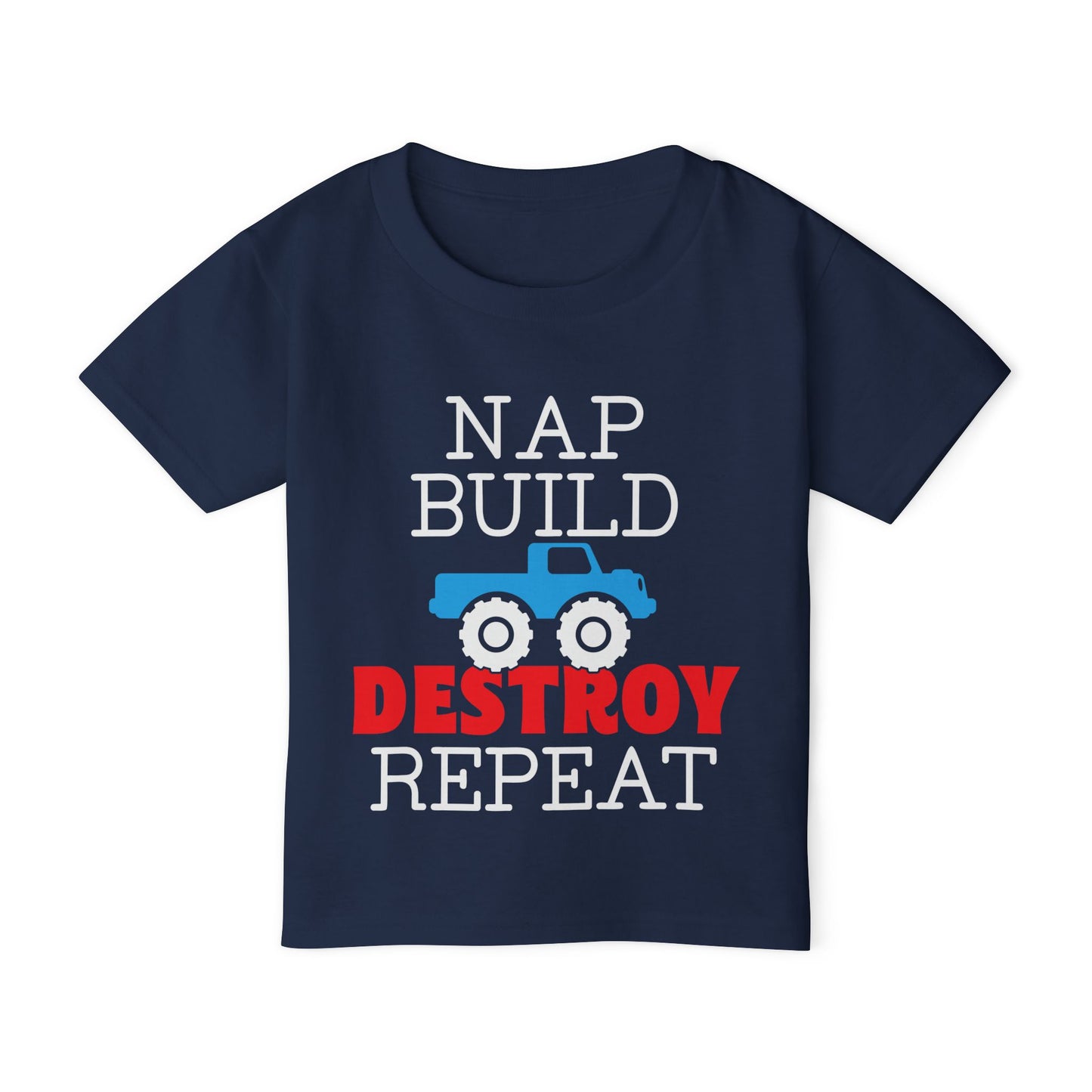Nap Build Destroy Repeat Heavy Cotton™ Toddler T-shirt