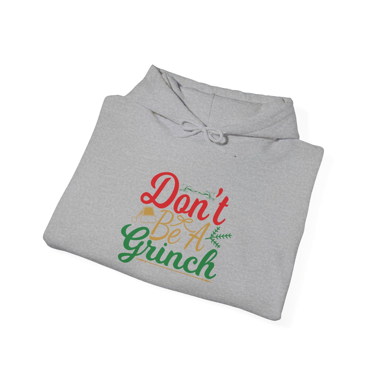 Don't Be A Grinch Adult Heavy Blend™ Hooded Sweatshirt