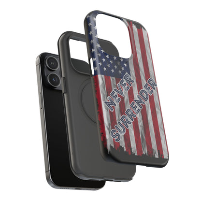 Never Surrender American Flag Impact-Resistant Cases