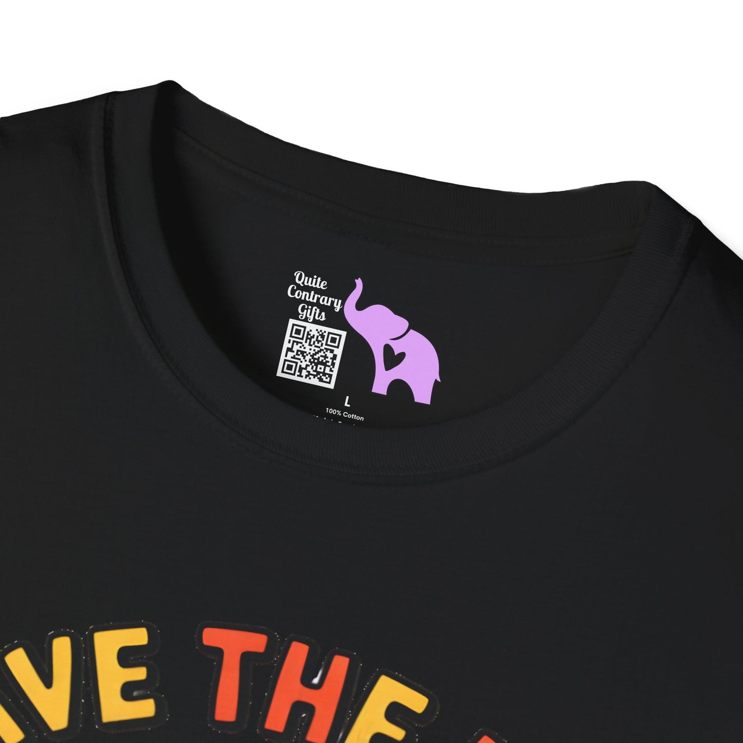 Have The Day You Deserve Adult T-shirt