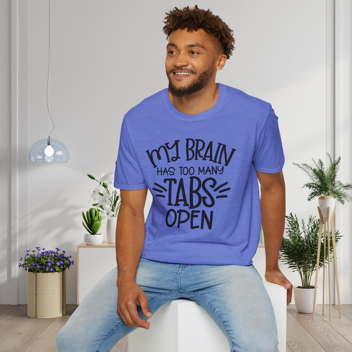 My Brain Has Too Many Tabs Open Adult T-shirt