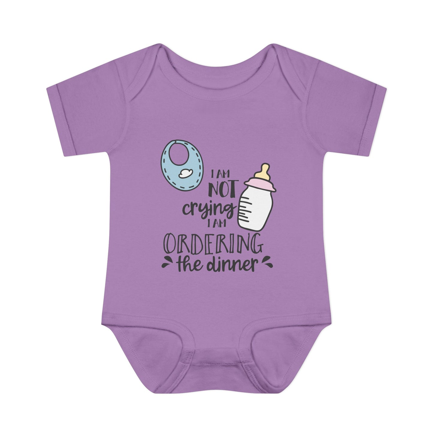 I Am Not Crying I Am Ordering The Dinner Infant Baby Rib Bodysuit