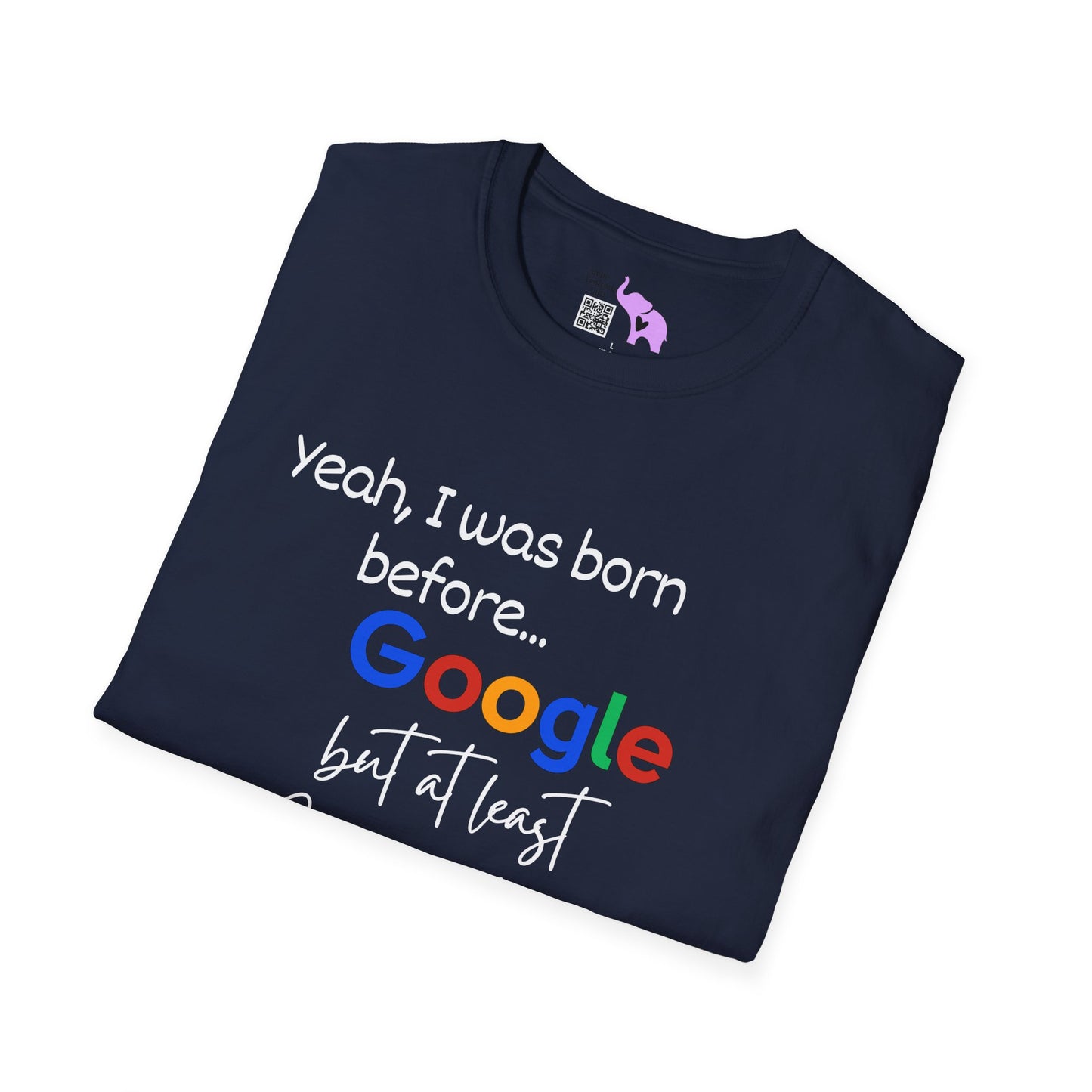 I Was Born Before Google But At Least I Can Write In Cursive Adult T-shirt