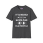 It's Weird Being The Same Age As Old People Adult T-shirt