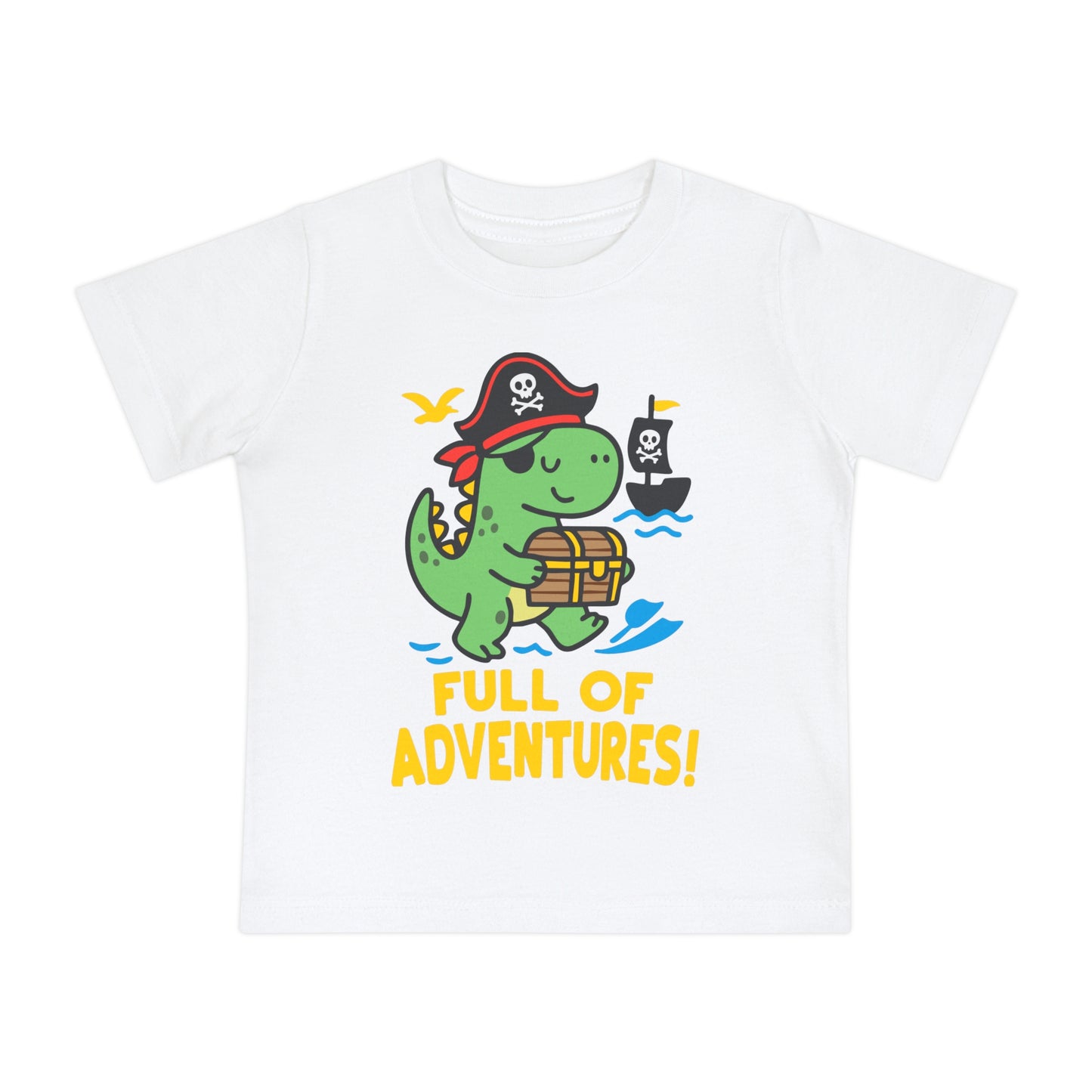 Full of Adventures (Dinosaur Pirate) Infant T-Shirt